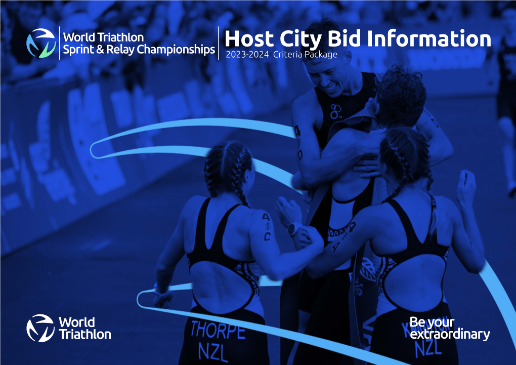 Host City Bid Information 2023-2024 Criteria Package Contents