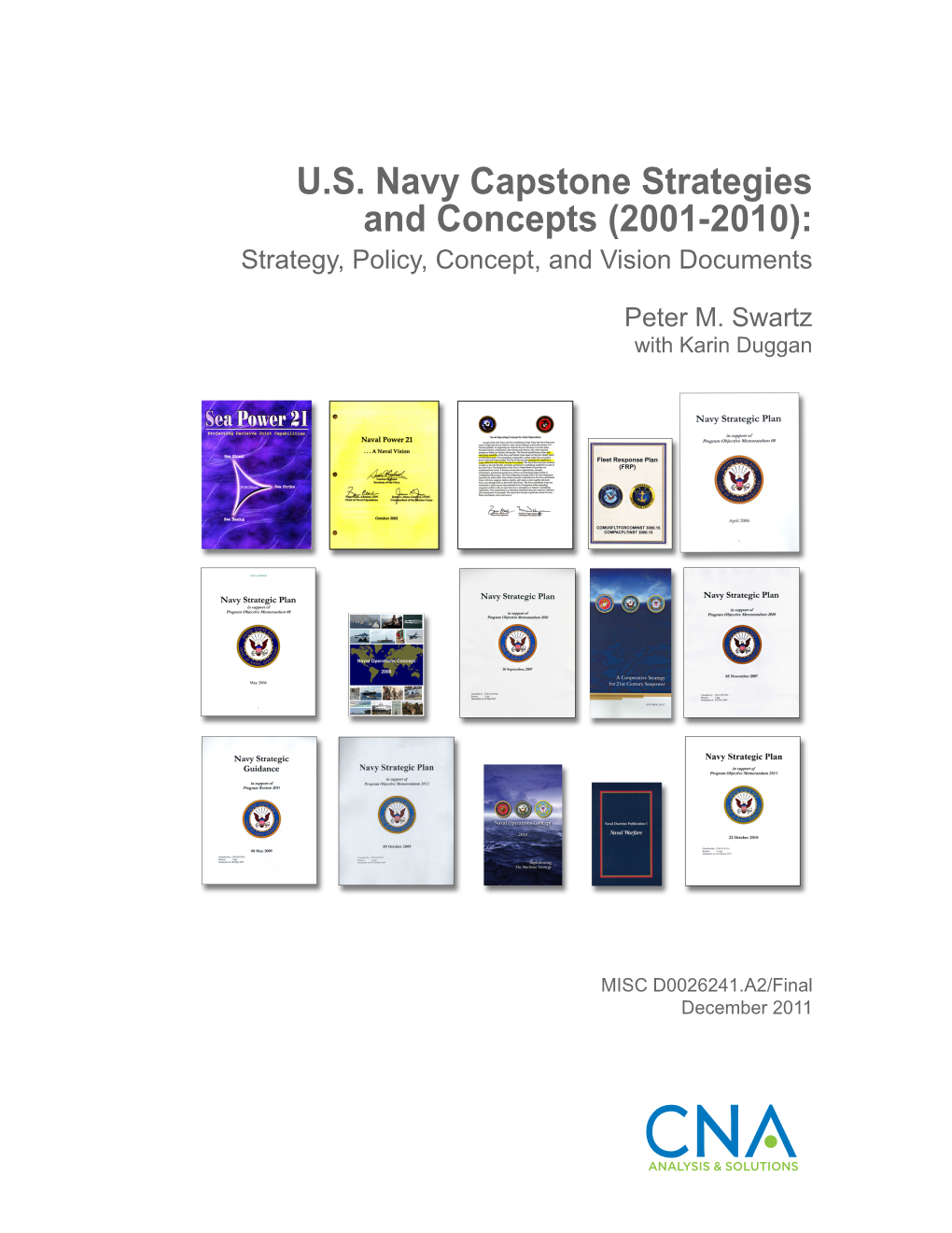 U.S. Navy Capstone Strategies and Concepts (2001-2010): Strategy, Policy, Concept, and Vision Documents