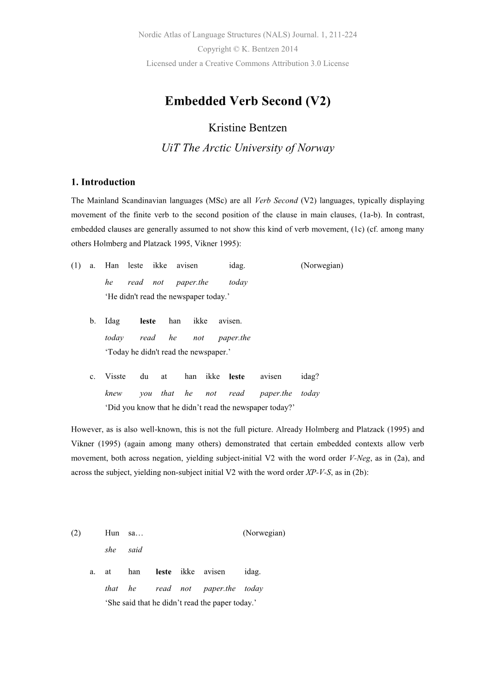 Embedded Verb Second (V2)