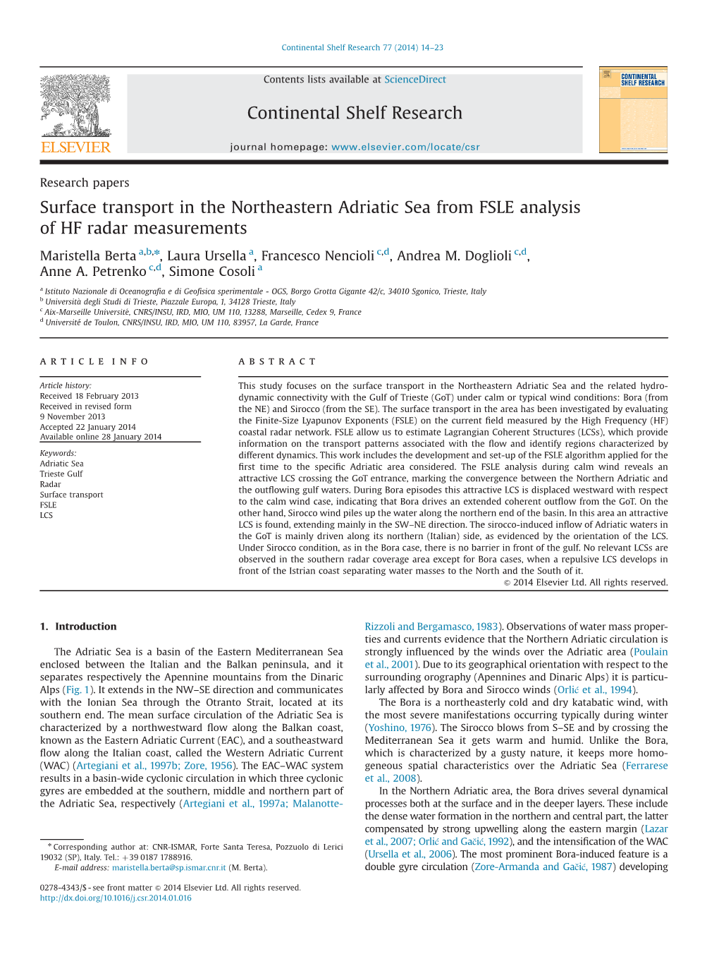 Surface Transport in the Northeastern Adriatic Sea from FSLE Analysis of HF Radar Measurements