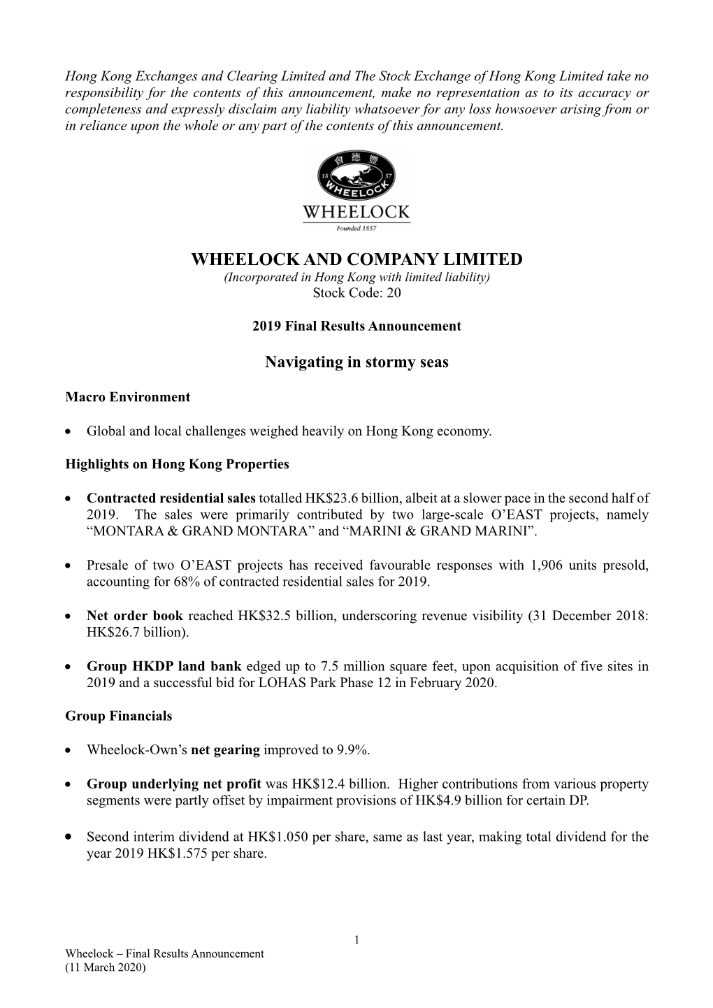 WHEELOCK and COMPANY LIMITED (Incorporated in Hong Kong with Limited Liability) Stock Code: 20