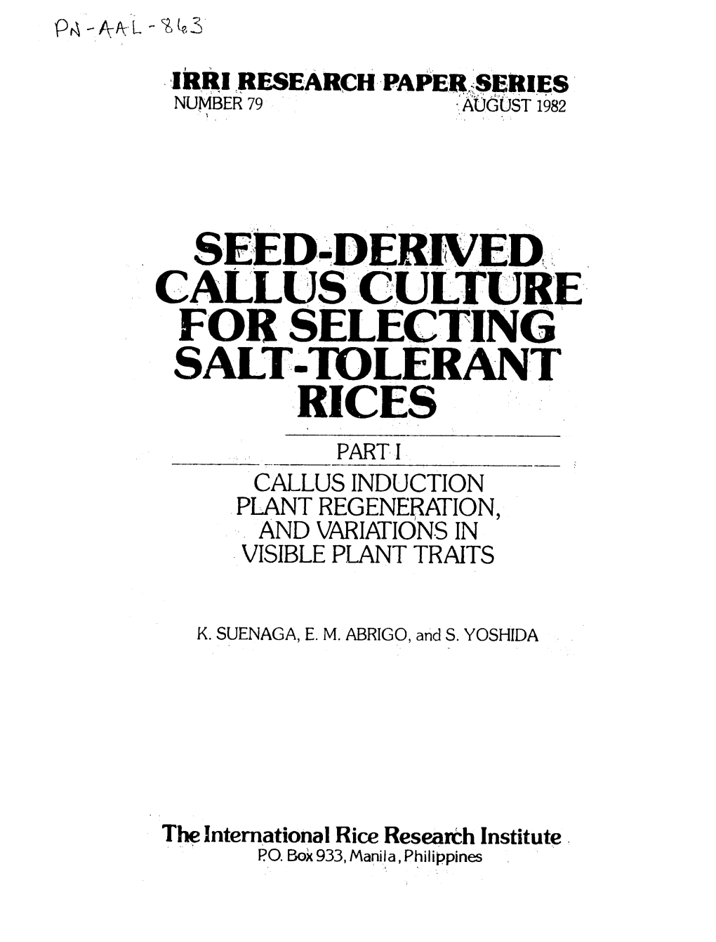 Seed-Der Ed Callus' Culture for Selecting Salt-Tolerant Rices