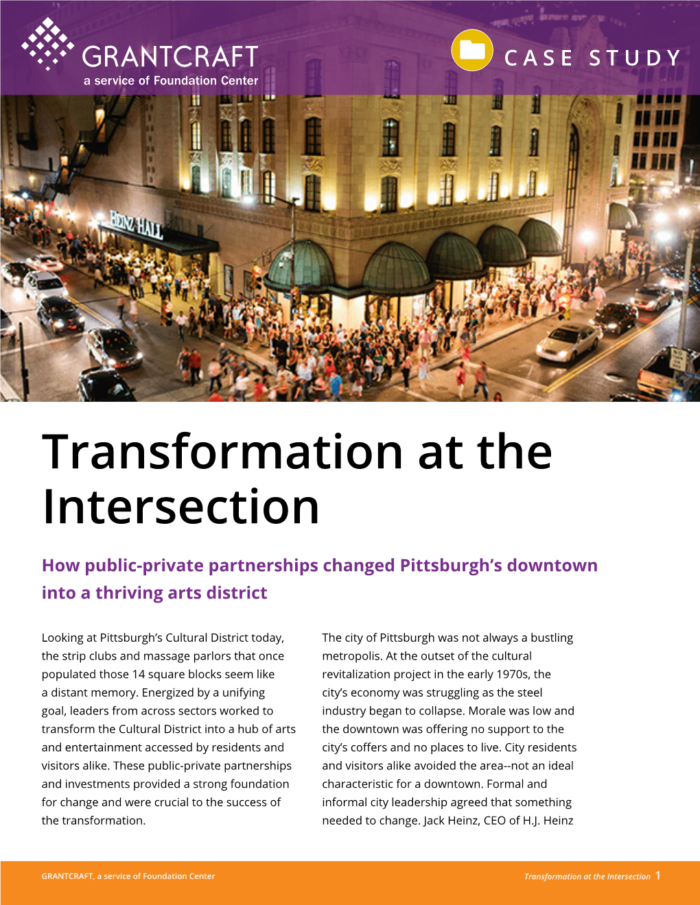 Transformation at the Intersection