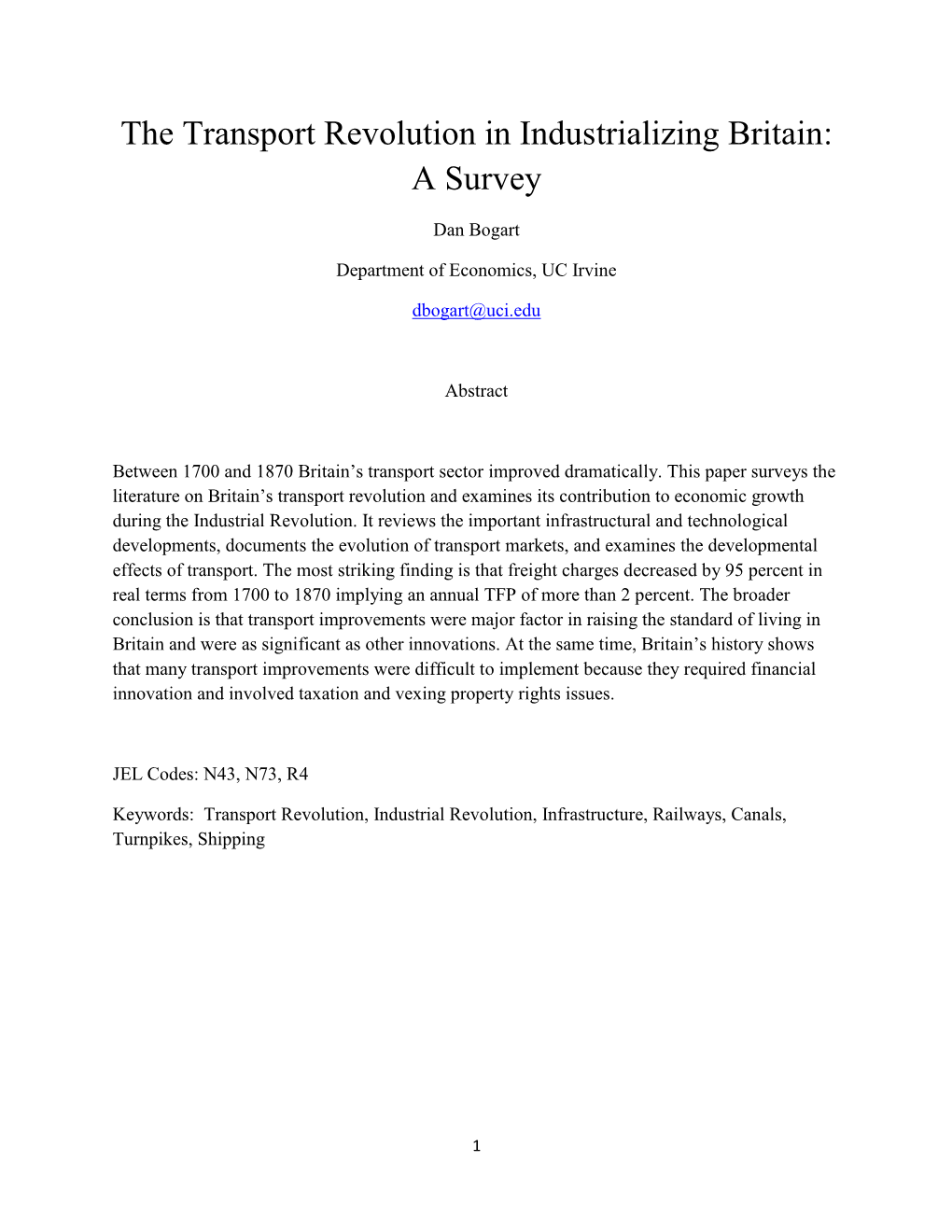 The Transport Revolution in Industrializing Britain: a Survey