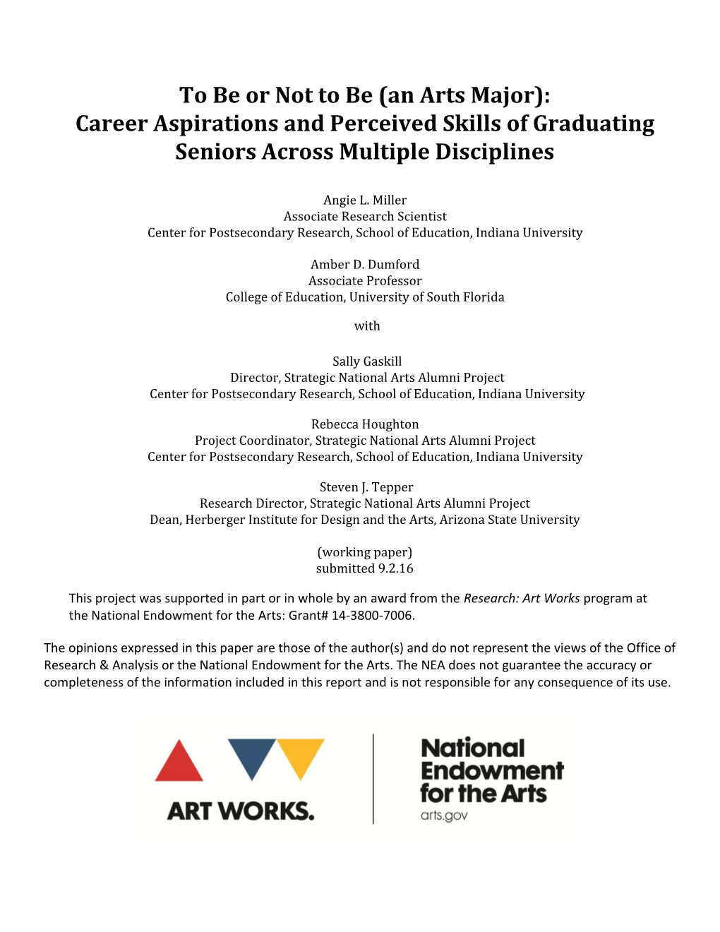 To Be Or Not to Be (An Arts Major): Career Aspirations and Perceived Skills of Graduating Seniors Across Multiple Disciplines