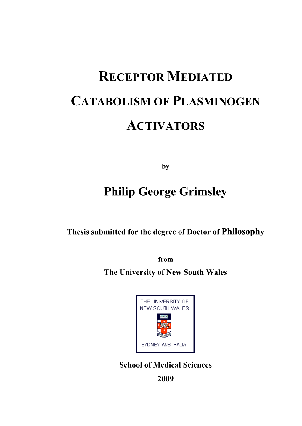 Receptor Mediated Catabolism of Plasminogen Activators