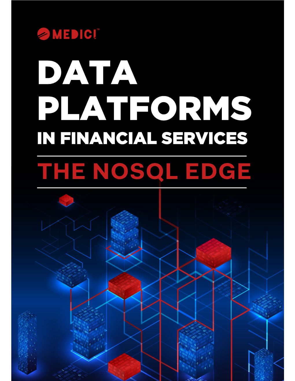 Data Platforms in Financial Services: the Nosql Edge