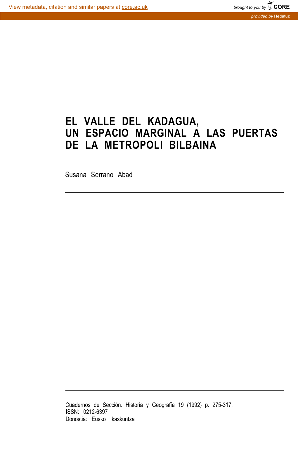 El Valle Del Kadagua, Un Espacio Marginal a Las Puertas De La Metropoli Bilbaina