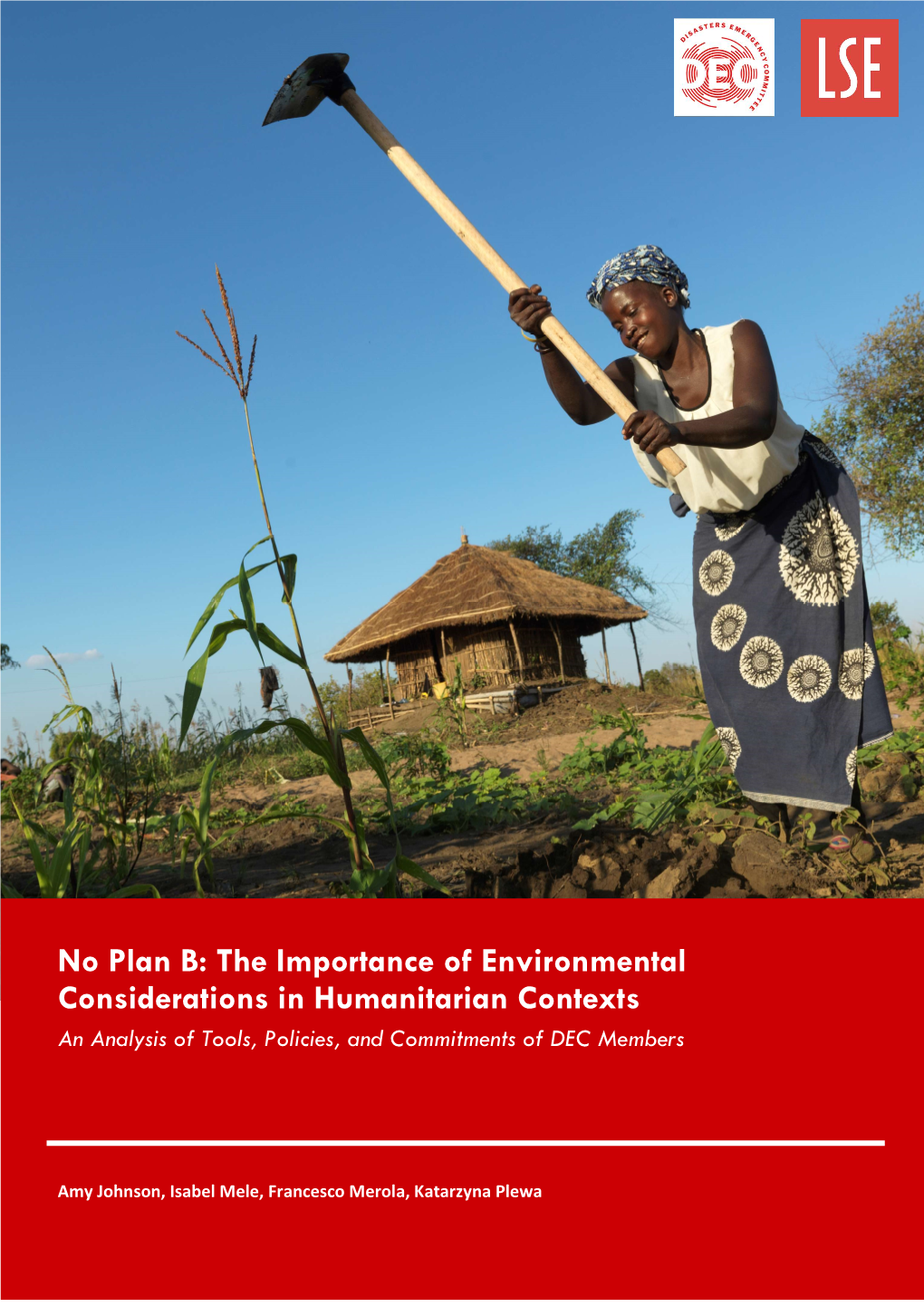 No Plan B: the Importance of Environmental Considerations in Humanitarian Contexts