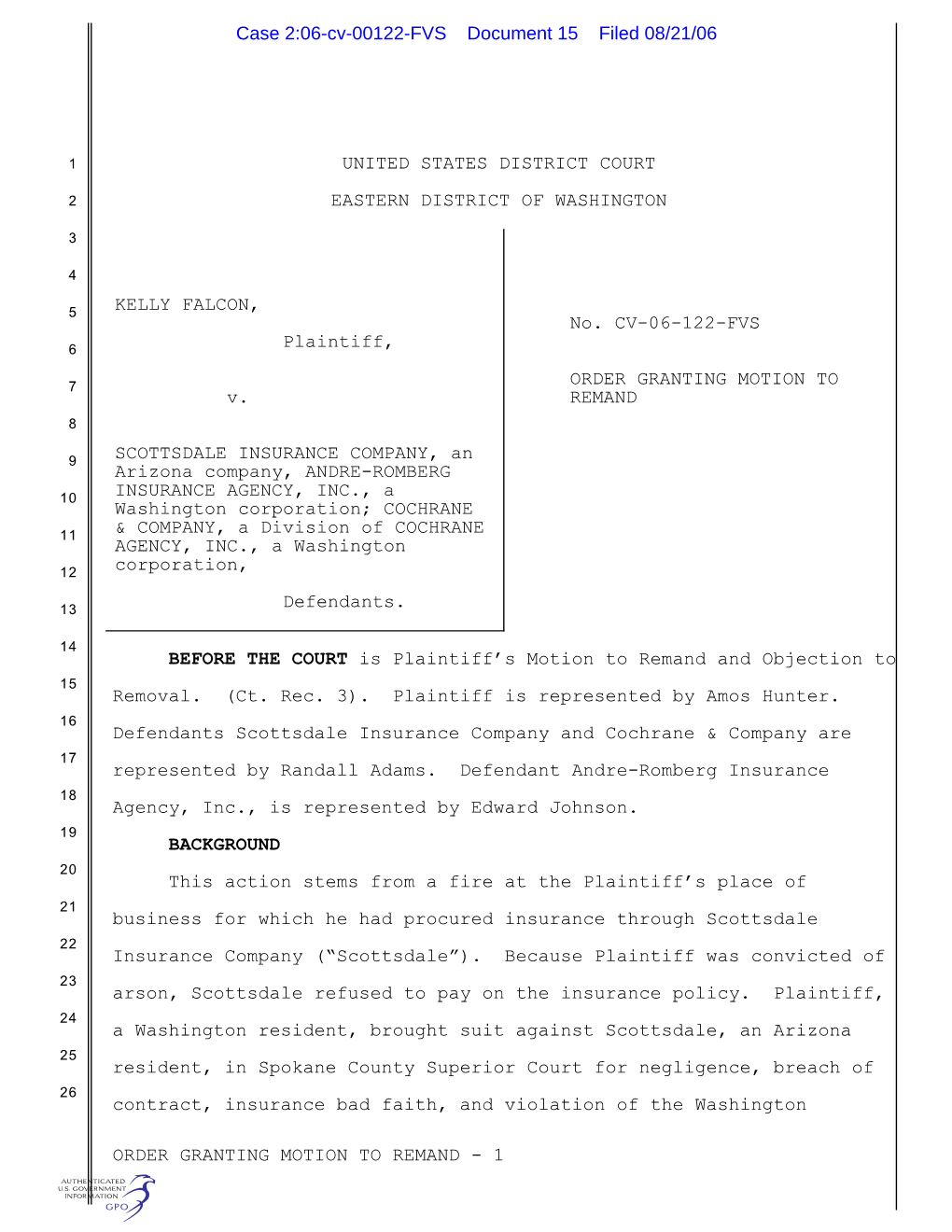 ORDER GRANTING MOTION to REMAND - 1 Case 2:06-Cv-00122-FVS Document 15 Filed 08/21/06