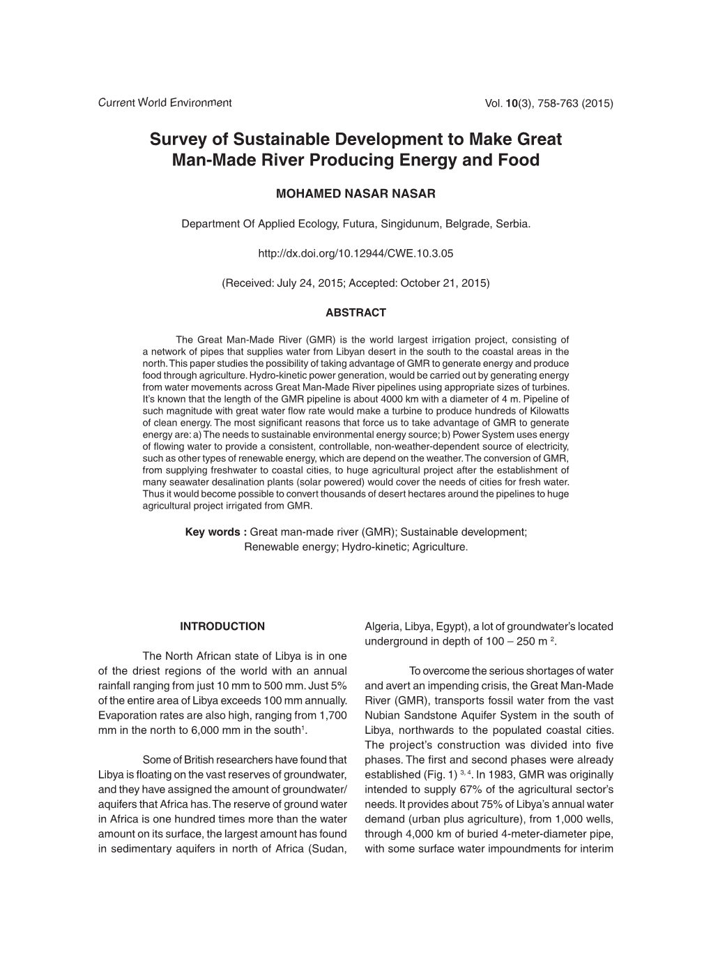 Survey of Sustainable Development to Make Great Man-Made River Producing Energy and Food