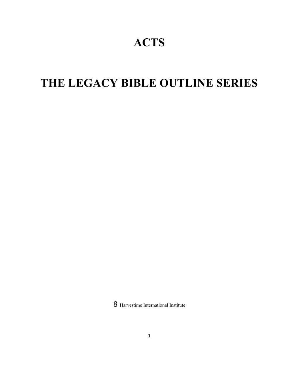 The Legacy Bible Outline Series s2