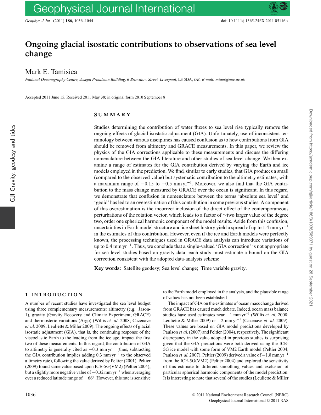 Ongoing Glacial Isostatic Contributions to Observations of Sea Level Change