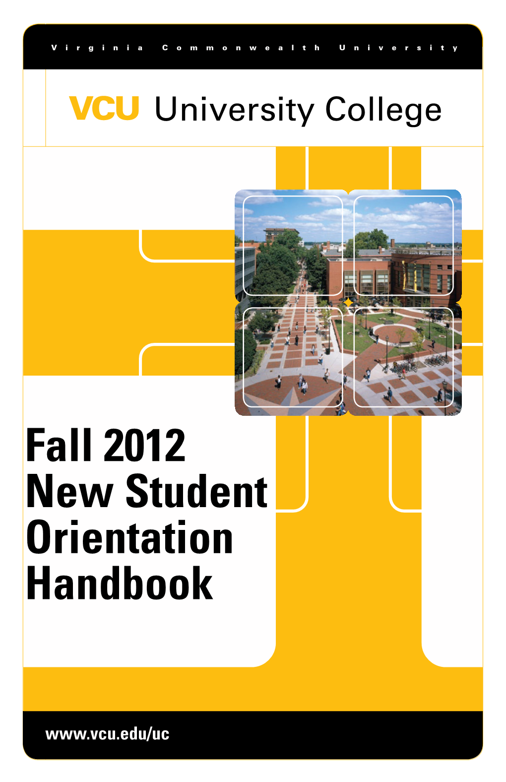 Fall 2012 New Student Orientation Handbook