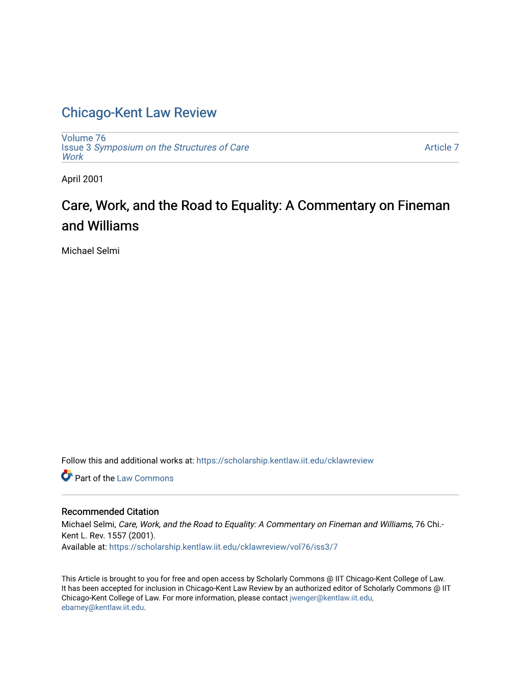 Care, Work, and the Road to Equality: a Commentary on Fineman and Williams