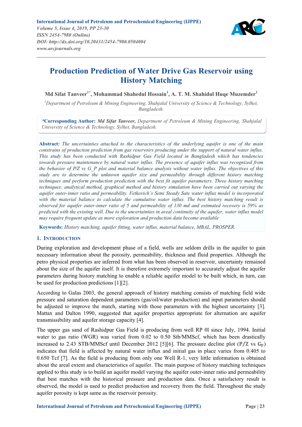 Production Prediction of Water Drive Gas Reservoir Using History Matching