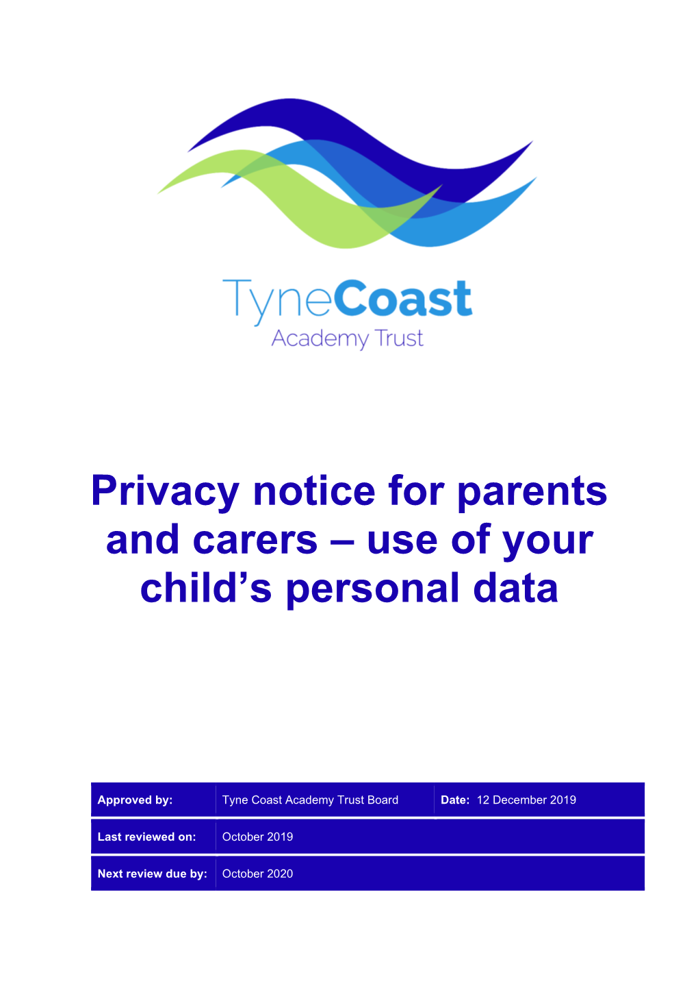 Privacy Notice for Parents and Carers – Use of Your Child's Personal Data