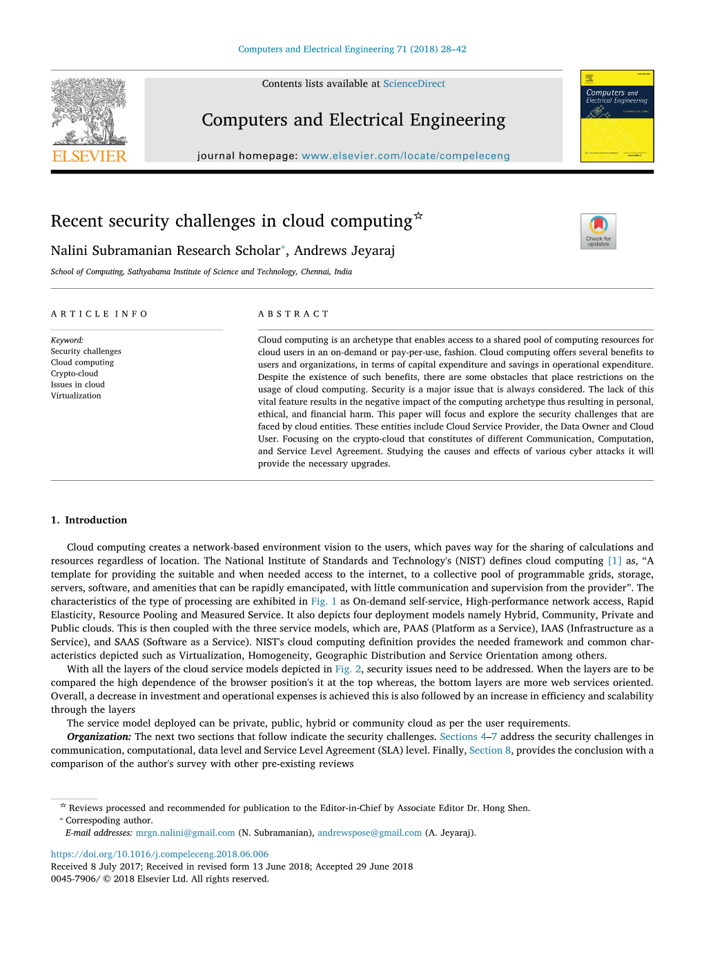 Recent Security Challenges in Cloud Computing ⁎ T Nalini Subramanian Research Scholar , Andrews Jeyaraj