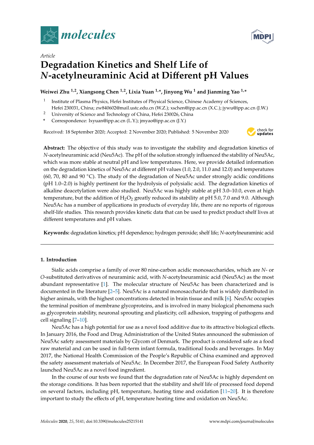 Degradation Kinetics and Shelf Life of N-Acetylneuraminic Acid at Different