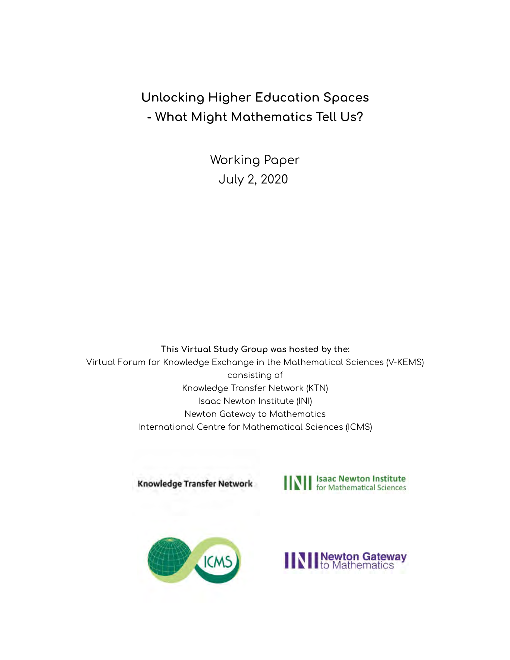 Unlocking Higher Education Spaces - What Might Mathematics Tell Us?