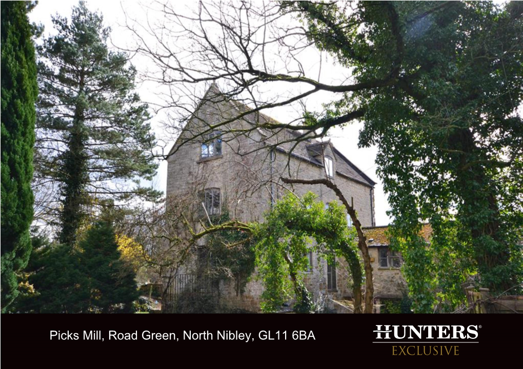 Picks Mill, Road Green, North Nibley, GL11 6BA