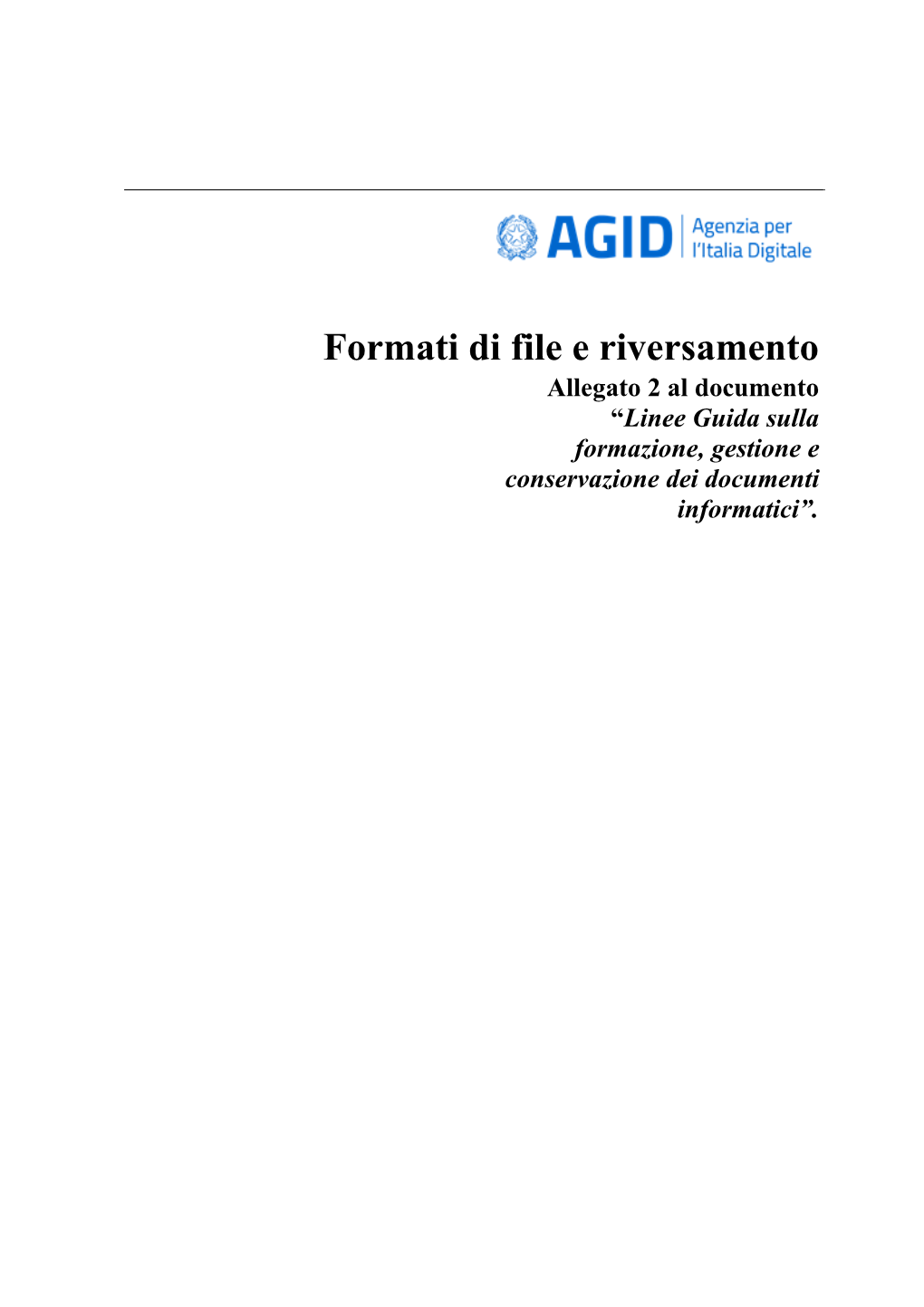 Allegato 2 Formati Di File E Riversamento