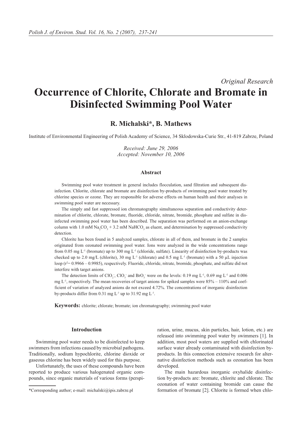 Occurrence of Chlorite, Chlorate and Bromate in Disinfected Swimming Pool Water