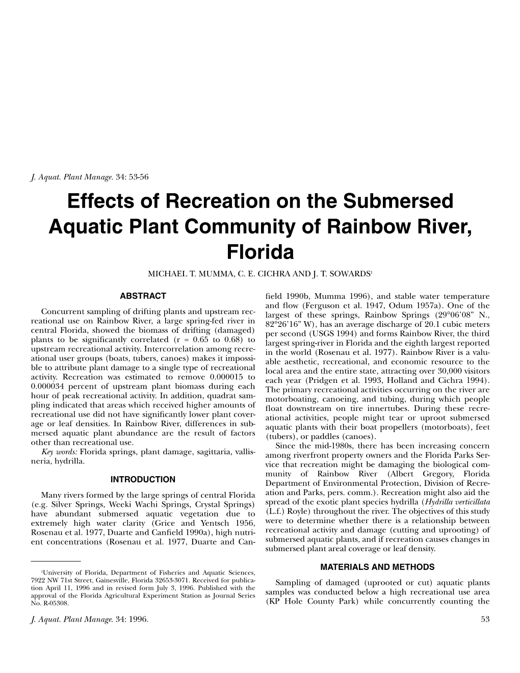 Effects of Recreation on the Submersed Aquatic Plant Community of Rainbow River, Florida MICHAEL T