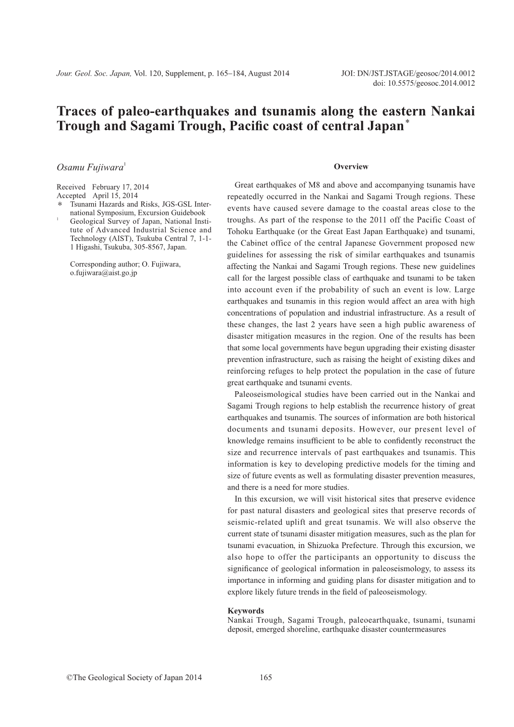 Traces of Paleo-Earthquakes and Tsunamis Along the Eastern Nankai Trough and Sagami Trough, Paciﬁc Coast of Central Japan＊