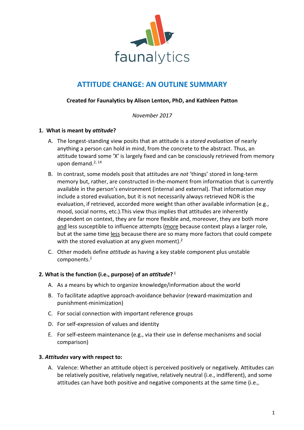 Attitude Change: an Outline Summary