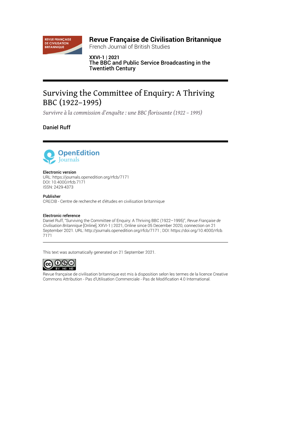 Revue Française De Civilisation Britannique, XXVI-1 | 2021 Surviving the Committee of Enquiry: a Thriving BBC (1922–1995) 2