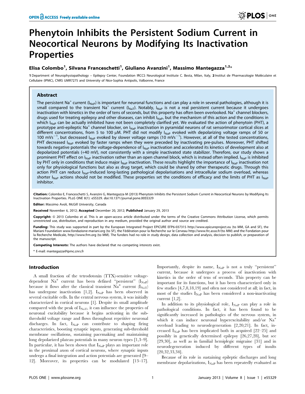 Phenytoin Inhibits the Persistent Sodium Current in Neocortical Neurons by Modifying Its Inactivation Properties