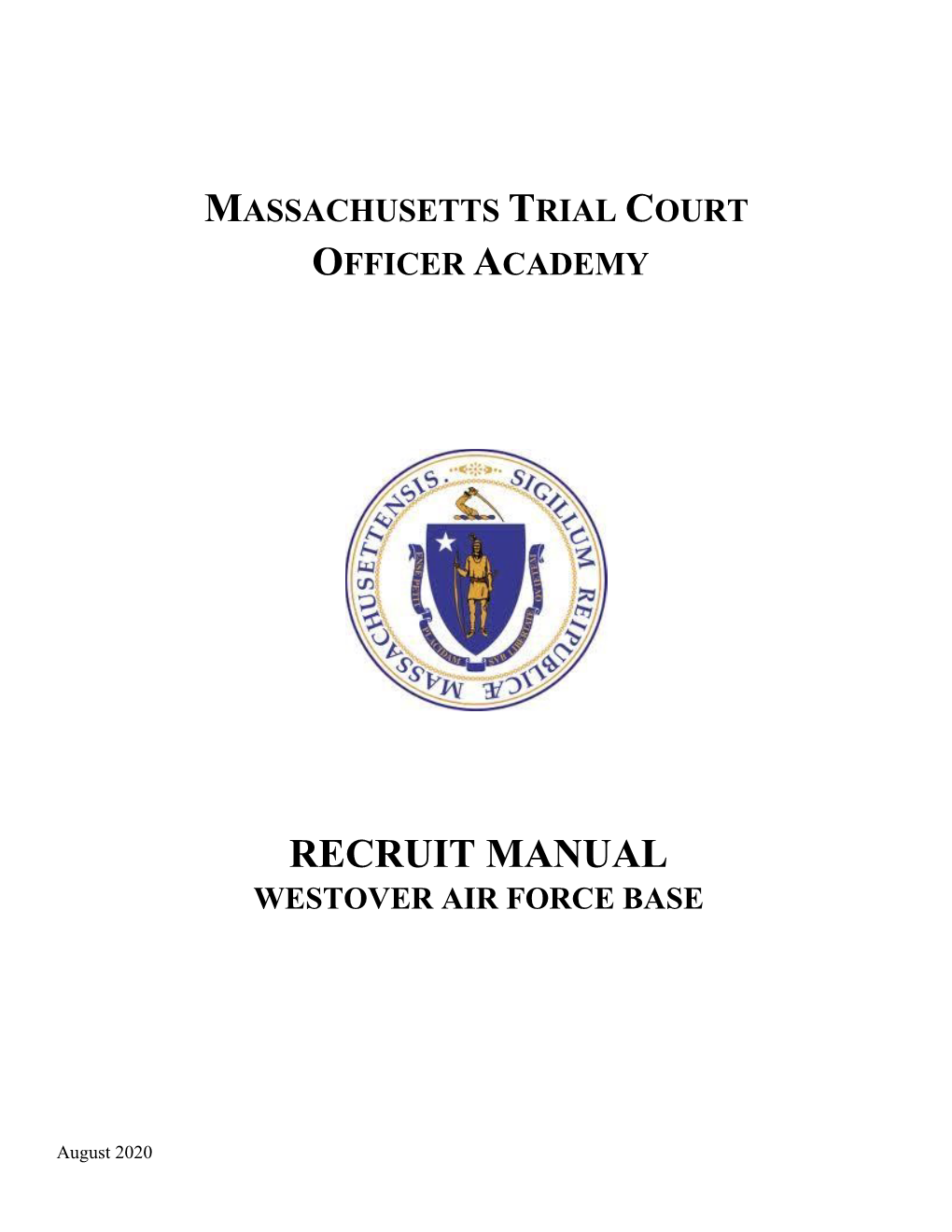 Massachusetts Trial Court Officer Academy Recruit Manual