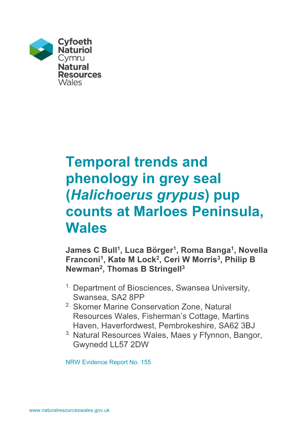 Temporal Trends and Phenology in Grey Seal (Halichoerus Grypus) Pup Counts at Marloes Peninsula, Wales