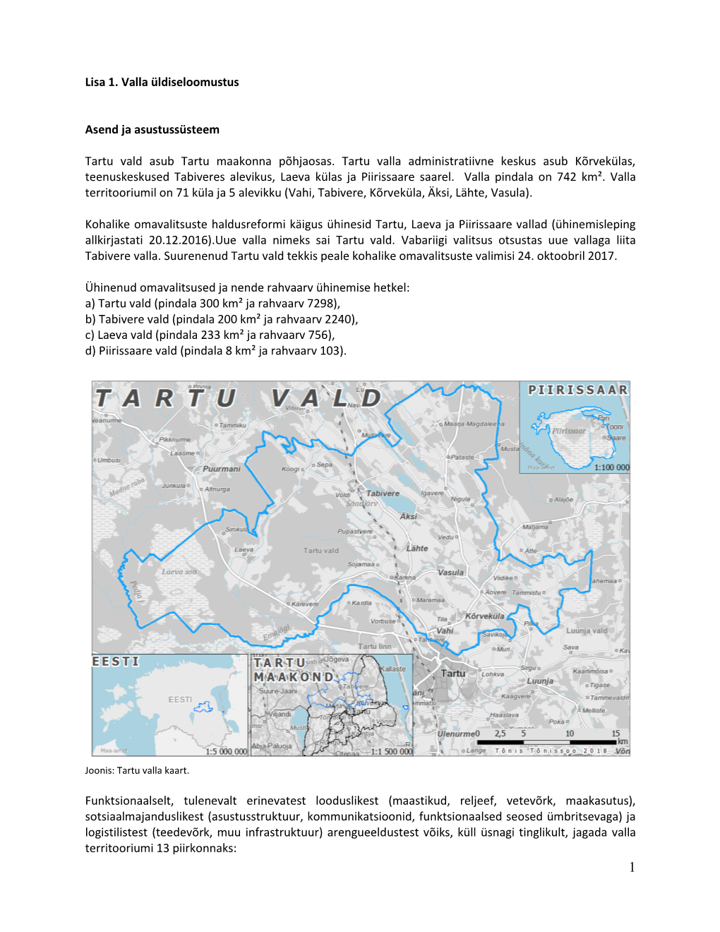 Lisa 1. Valla Üldiseloomustus Asend Ja Asustussüsteem Tartu Vald Asub