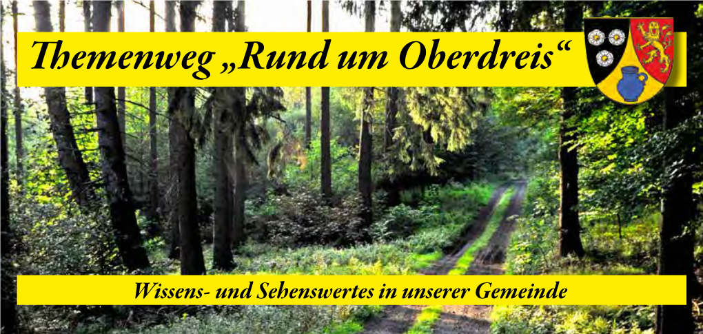 Themenweg „Rund Um Oberdreis“