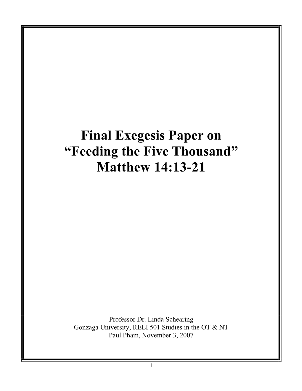 Feeding the Five Thousand” Matthew 14:13-21