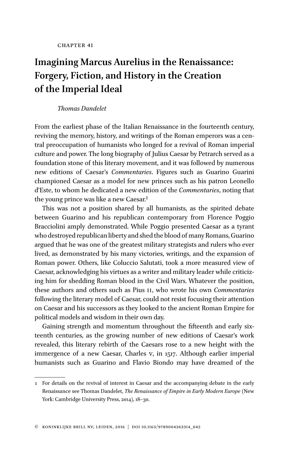 Imagining Marcus Aurelius in the Renaissance: Forgery, Fiction, and History in the Creation of the Imperial Ideal