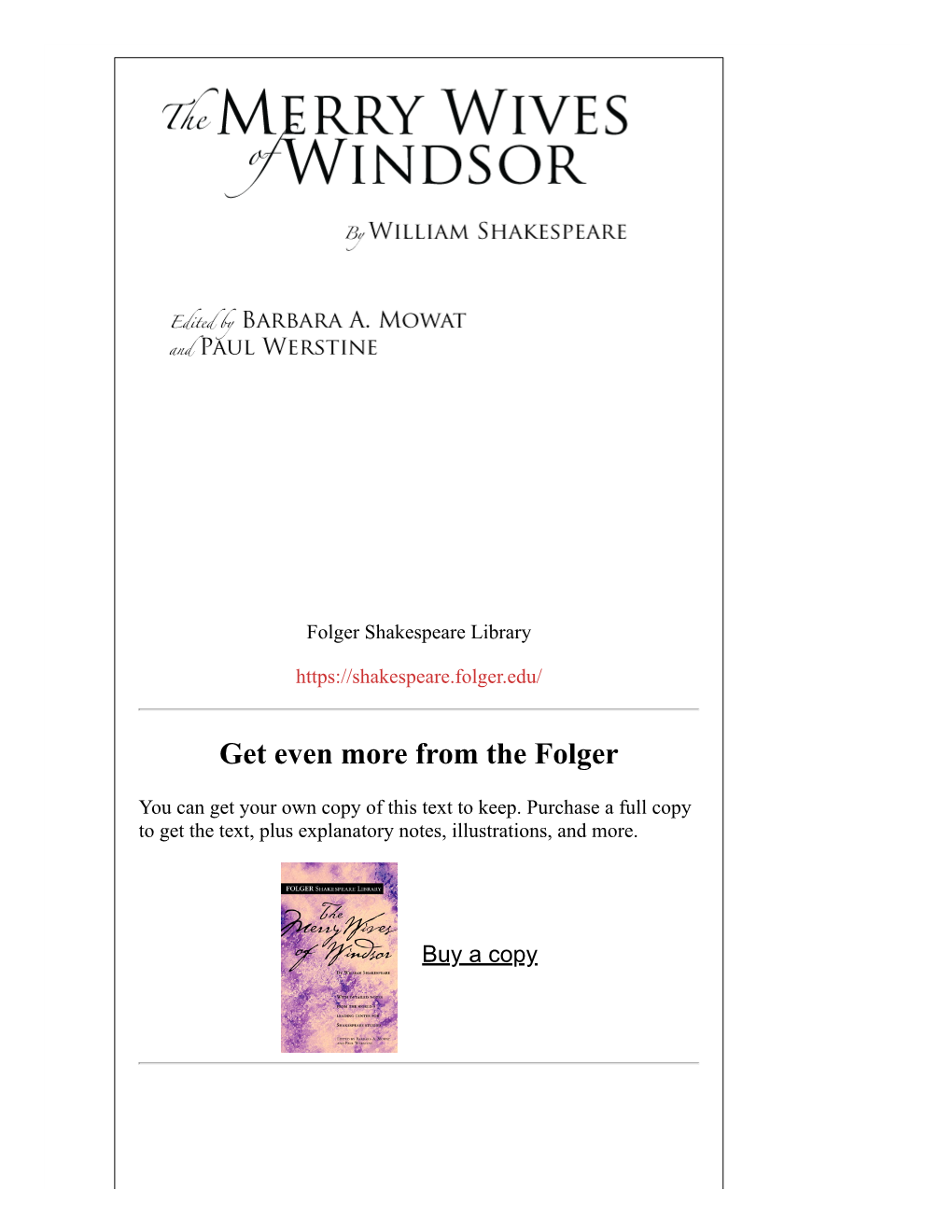 The Merry Wives of Windsor, Fat, Disreputable Sir John Falstaff Pursues Two Housewives, Mistress Ford and Mistress Page, Who Outwit and Humiliate Him Instead