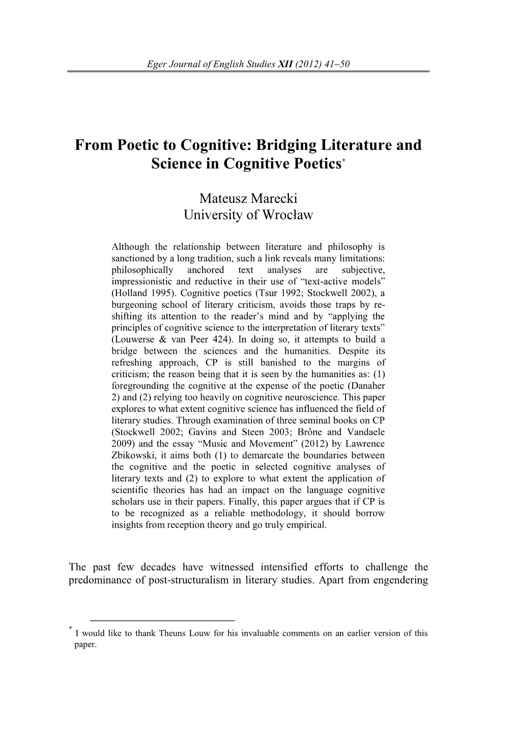 From Poetic to Cognitive: Bridging Literature and Science in Cognitive Poetics*