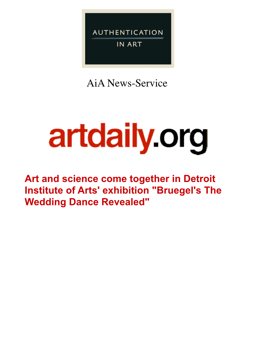 Art and Science Come Together in Detroit Institute of Arts' Exhibition "Bruegel's the Wedding Dance Revealed" !