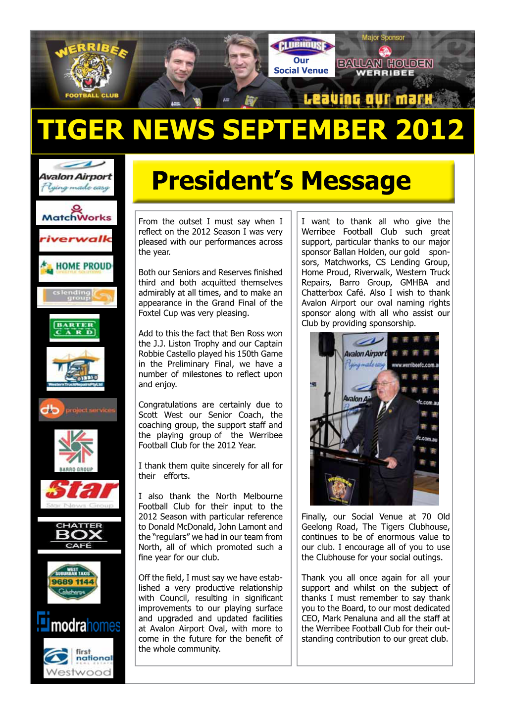 TIGER NEWS SEPTEMBER 2012 President’S Message