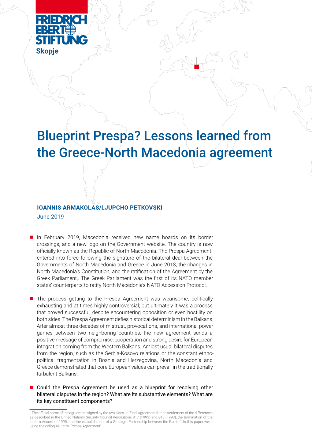 Blueprint Prespa? Lessons Learned from the Greece-North Macedonia Agreement