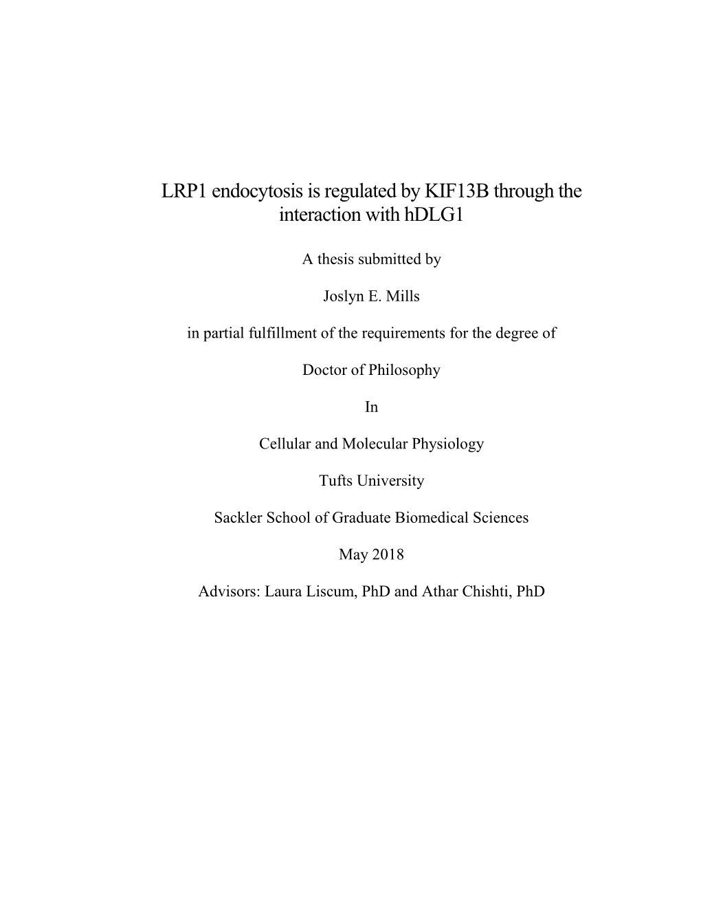 LRP1 Endocytosis Is Regulated by KIF13B Through the Interaction with Hdlg1