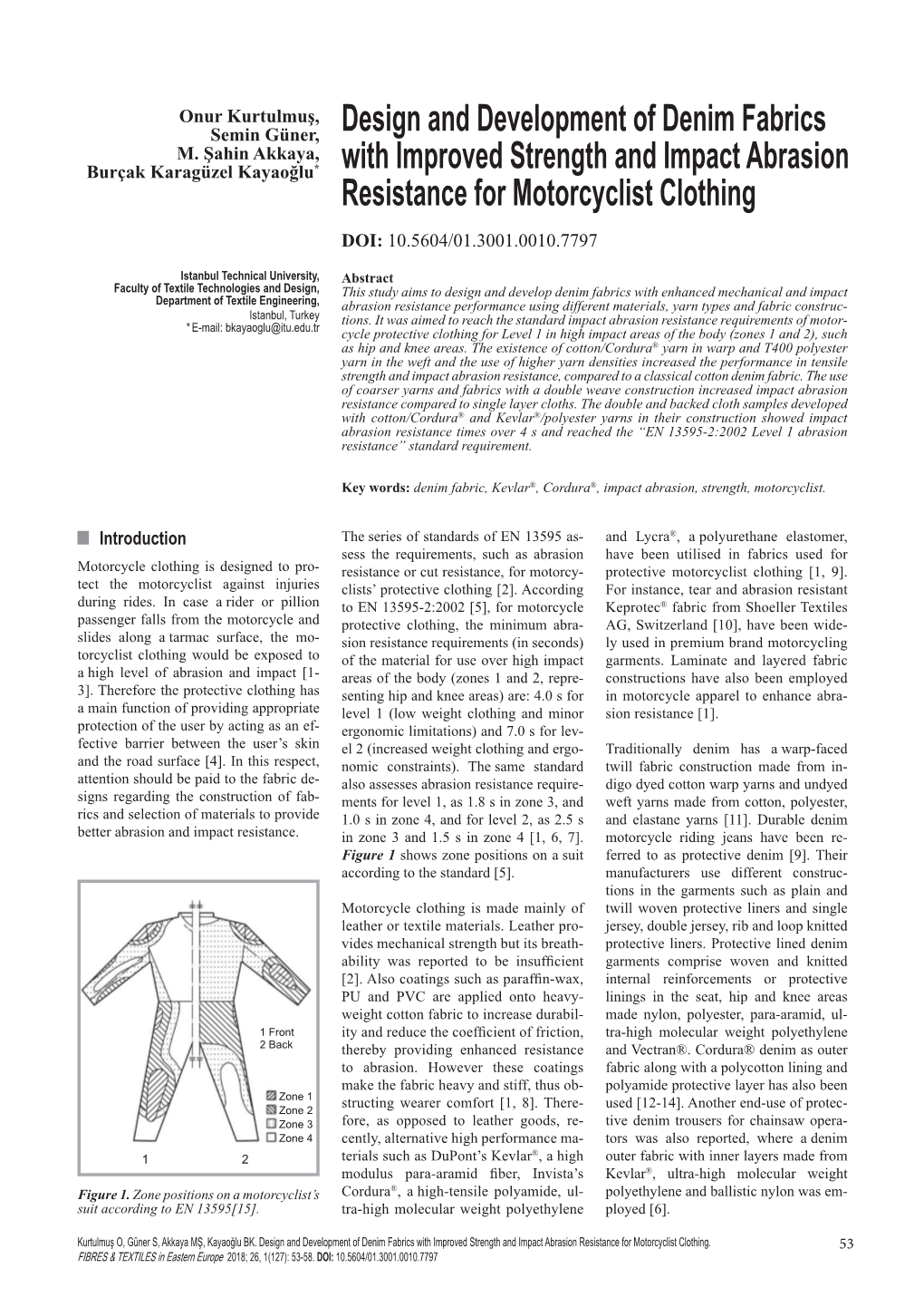 Design and Development of Denim Fabrics with Improved Strength and Impact Abrasion Resistance for Motorcyclist Clothing