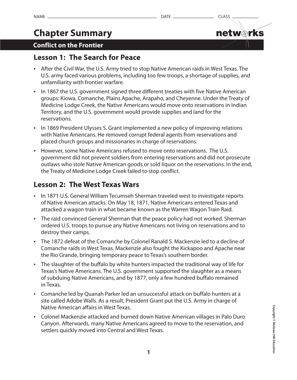 Chapter Summary Conflict on the Frontier Lesson 1: the Search for Peace • After the Civil War, the U.S