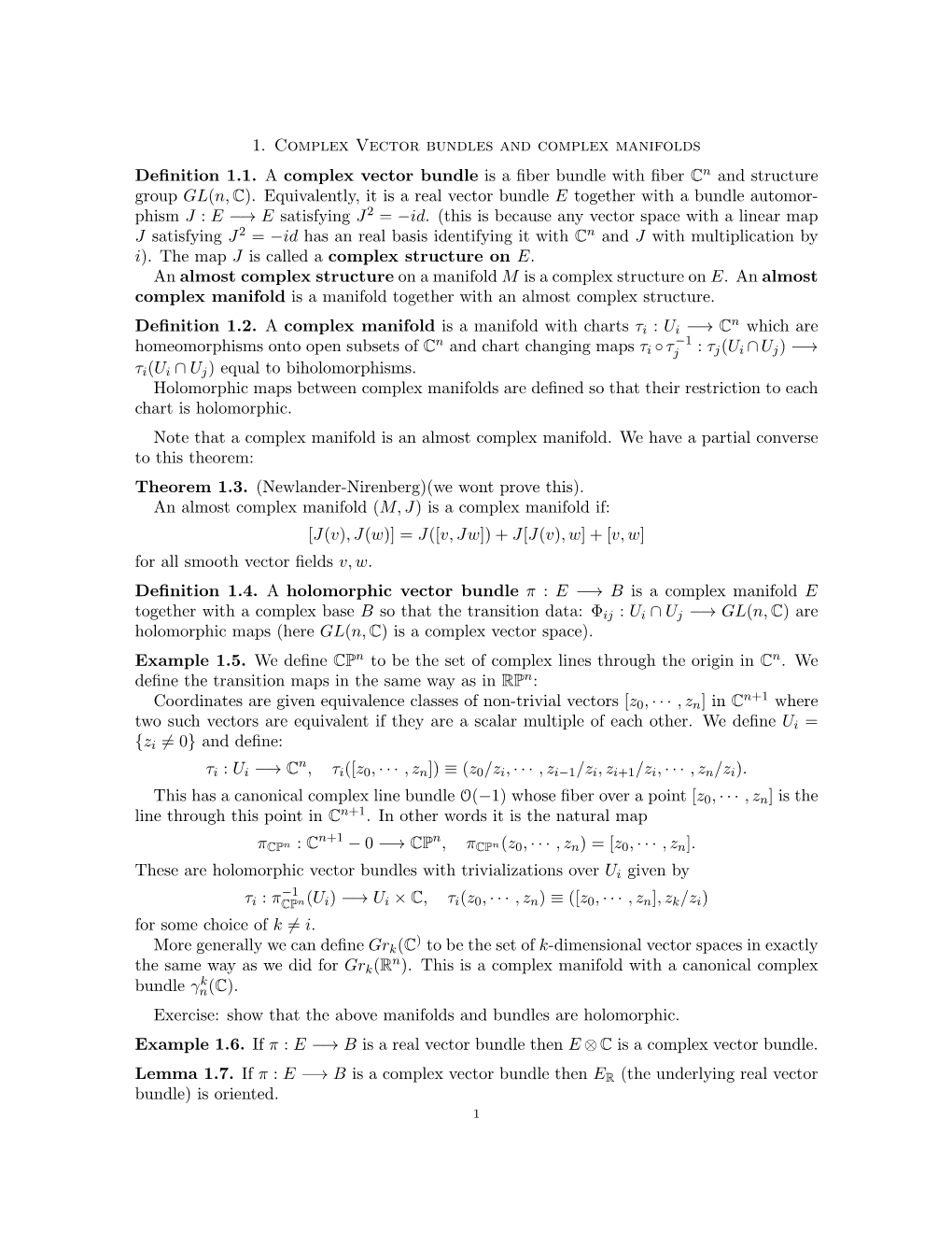 1. Complex Vector Bundles and Complex Manifolds Definition 1.1. A