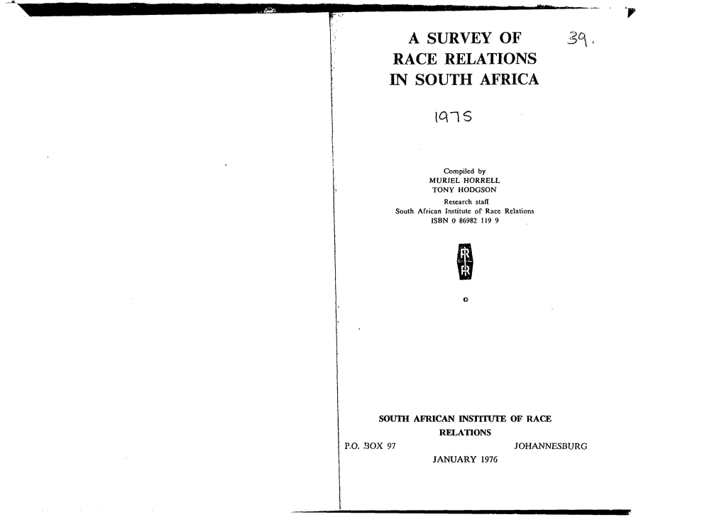 A Survey of Race Relations in South Africa