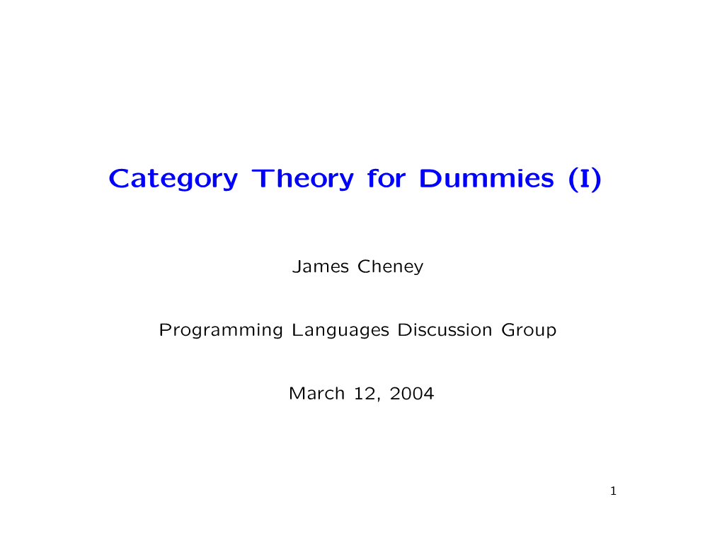 Category Theory for Dummies (I)