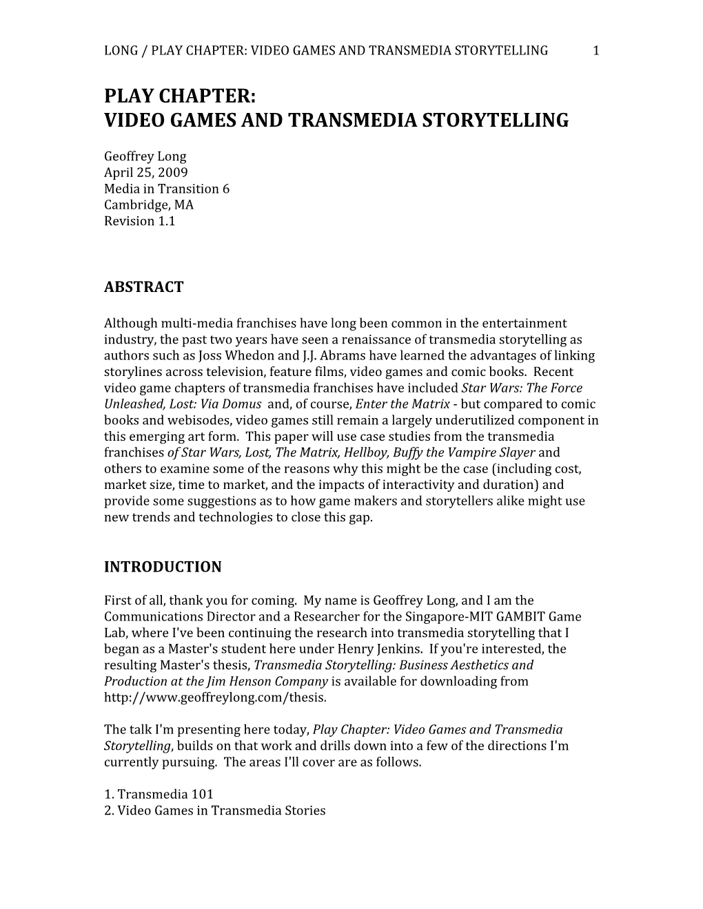 Play Chapter: Video Games and Transmedia Storytelling 1